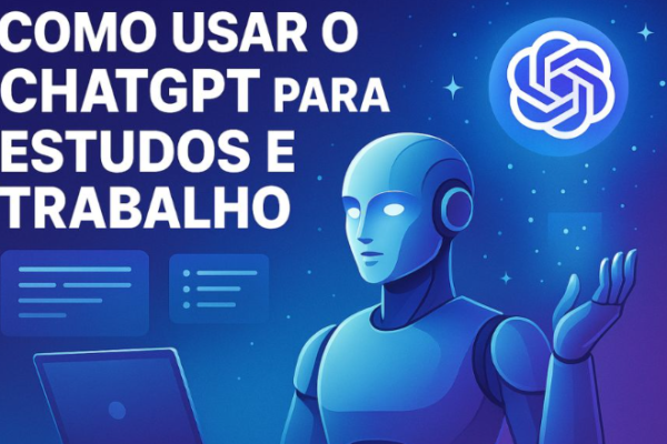 ChatGPT ganha modo de estudos: veja como usar a IA para aprender de forma eficiente